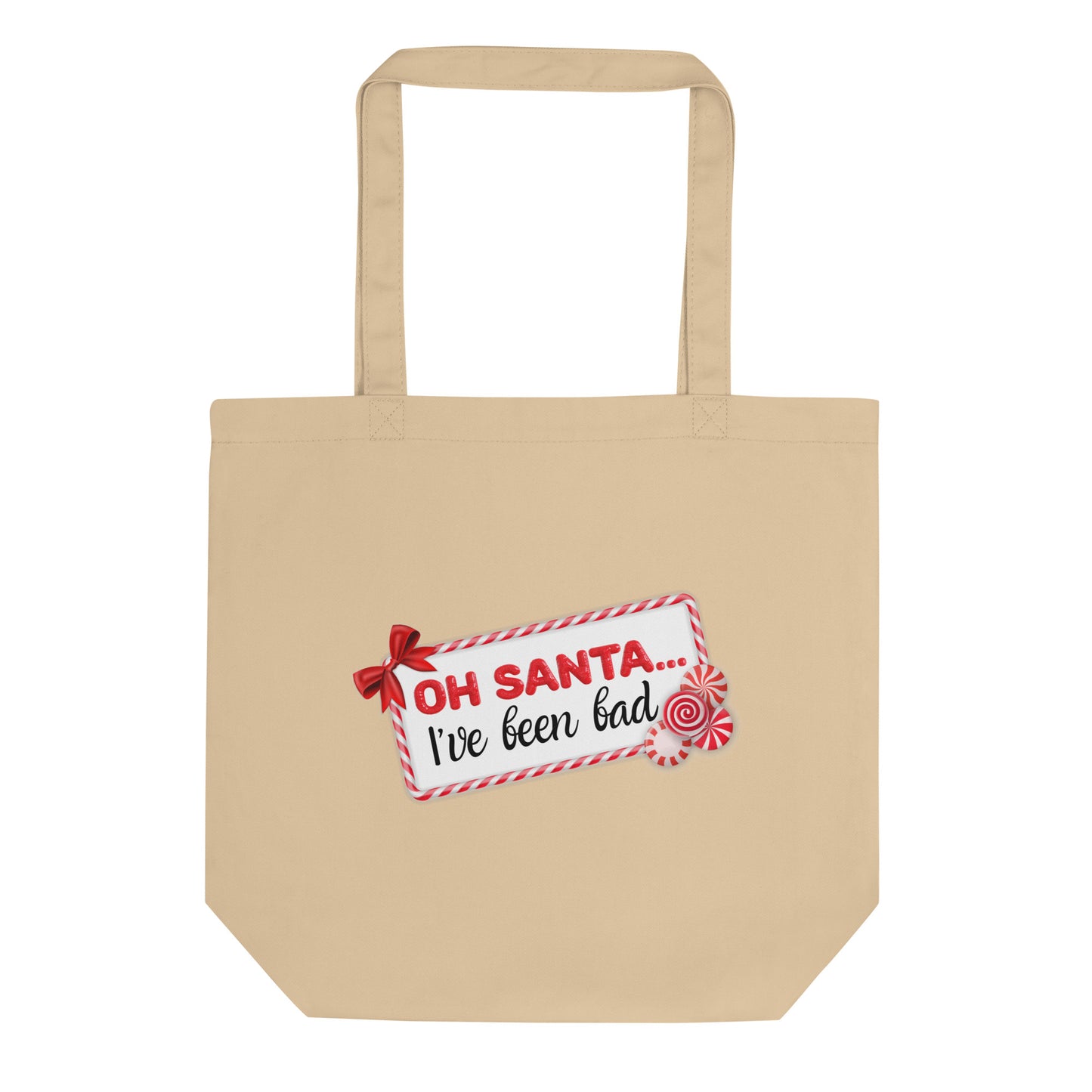 Oh Santa... Eco Tote Bag