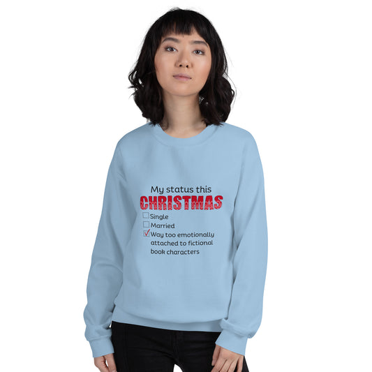 Christmas Status - Unisex Sweatshirt