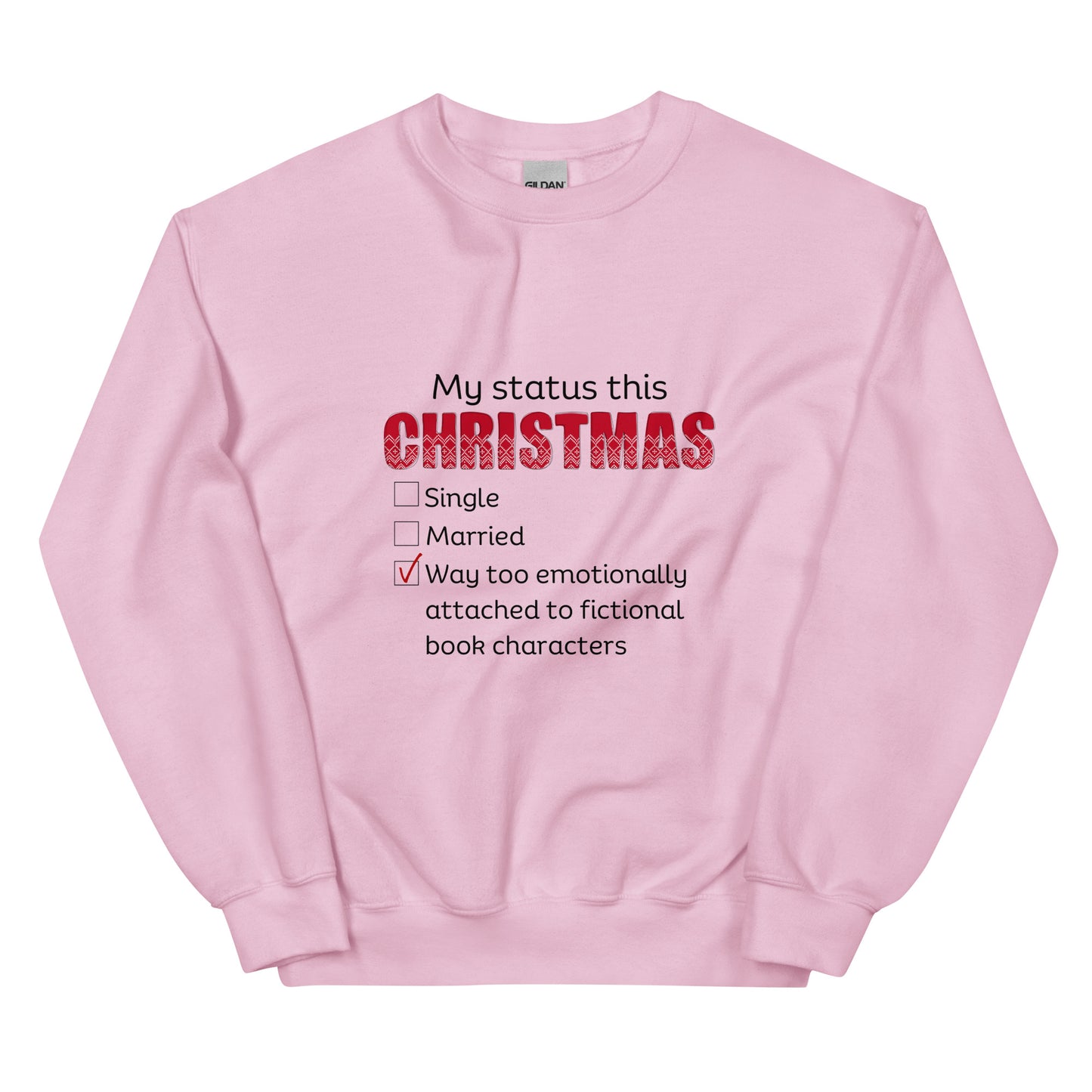 Christmas Status - Unisex Sweatshirt