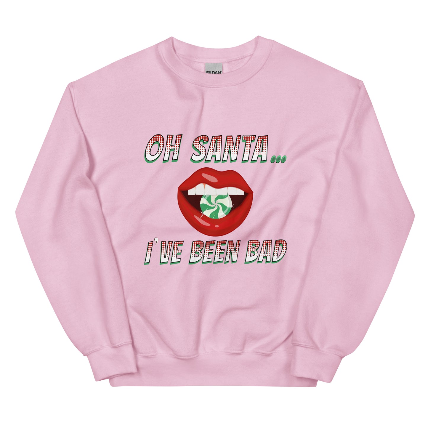 Oh Santa... Unisex Sweatshirt