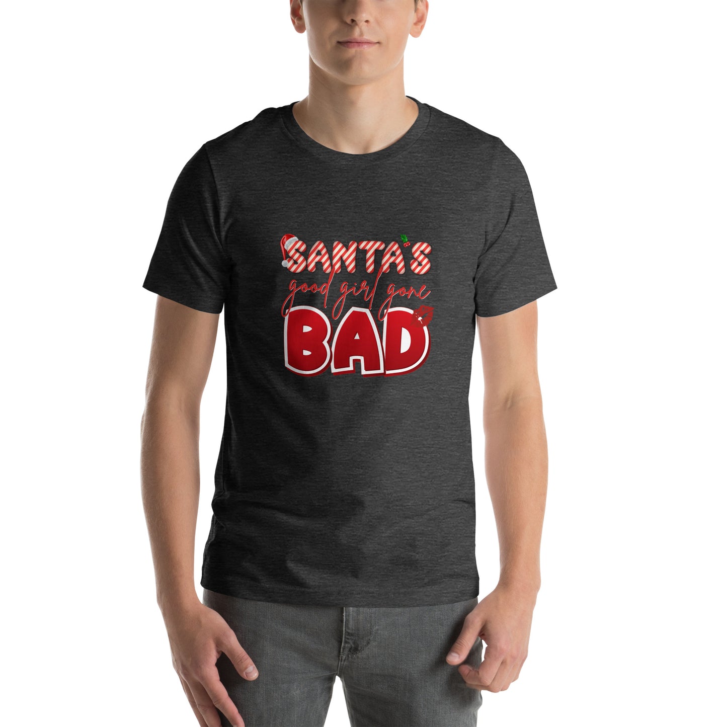 Santa's Good Girl Gone Bad - Unisex t-shirt