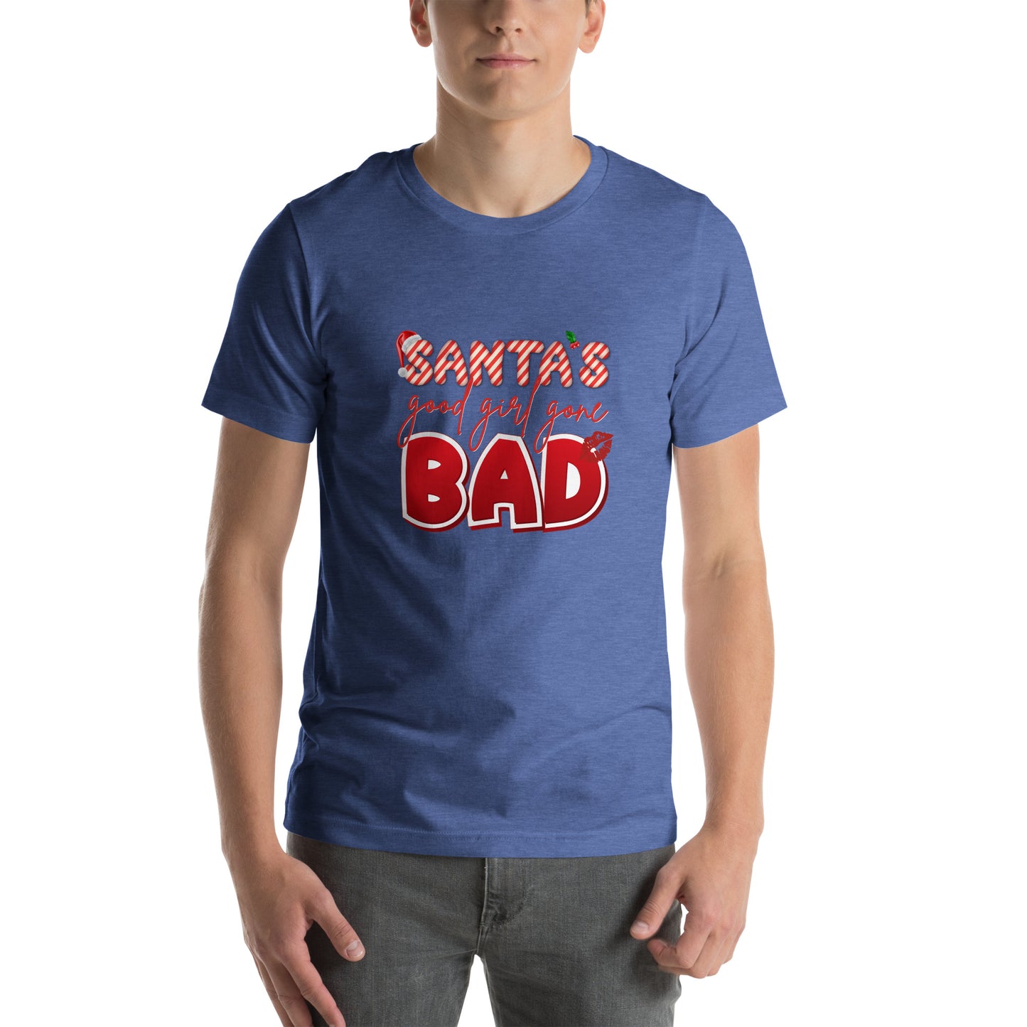 Santa's Good Girl Gone Bad - Unisex t-shirt