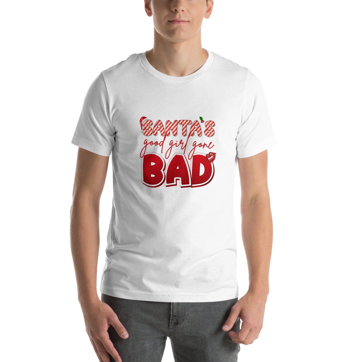 Santa's Good Girl Gone Bad - Unisex t-shirt