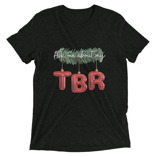 Ask me about my TBR - Short sleeve t-shirt