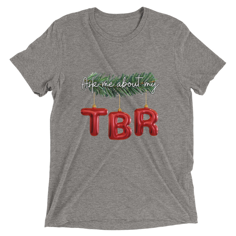 Ask me about my TBR - Short sleeve t-shirt