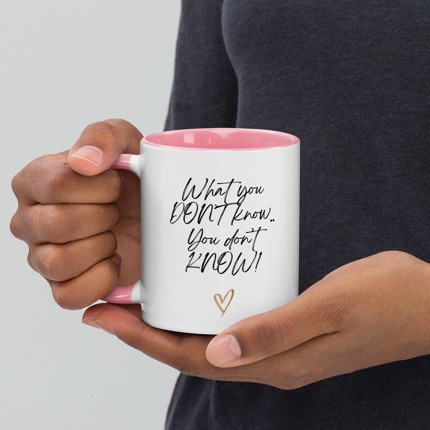 YDKWYDK Mug with Color Inside