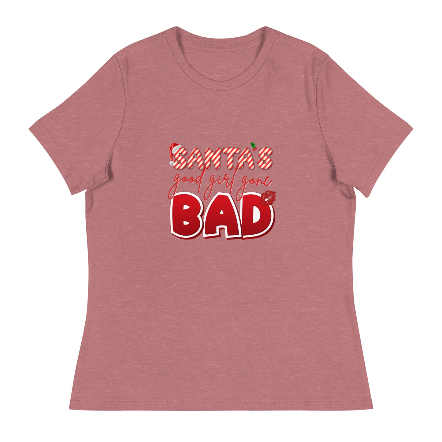 Santa's Good Girl Gone Bad - Women's Relaxed T-Shirt